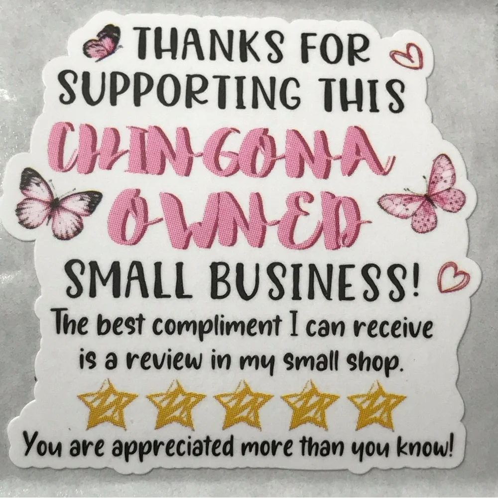 100 thank you for supporting this chingona business stickers  1.5”